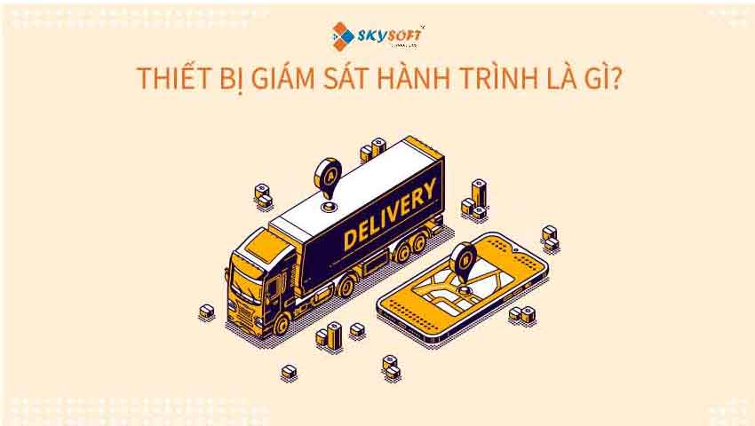 Thiết bị giám sát hành trình là gì?